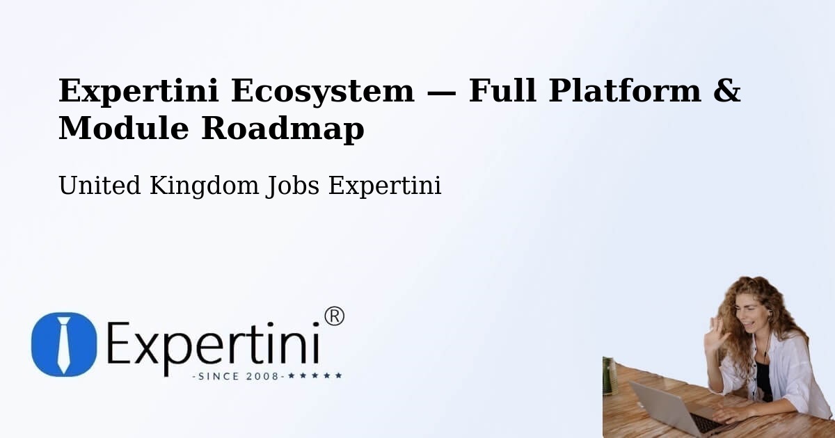 Expertini Ecosystem — Full Platform & Module Roadmap – Faversham