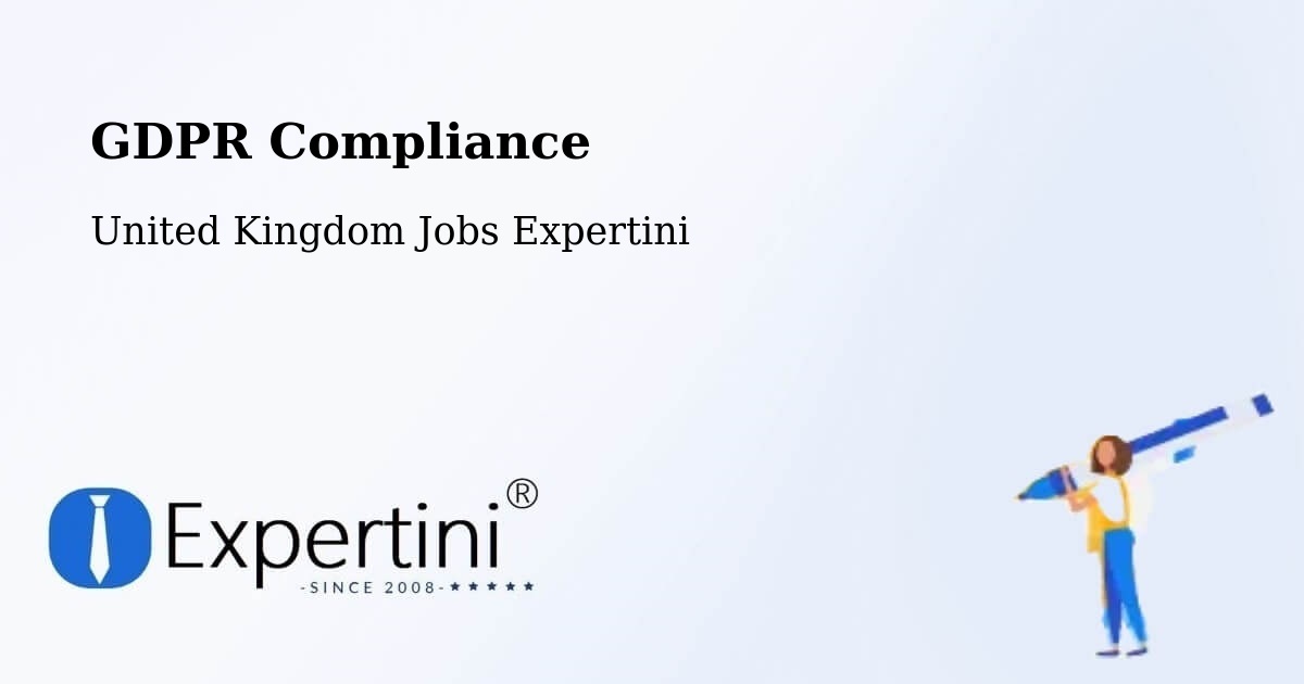 EU GDPR Compliance Statement – Faversham - United Kingdom Jobs Expertini